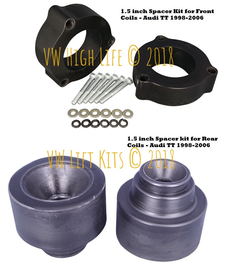 1.5 inch Spacer Lift Kit for Audi TT 1998-2006. Best Bolt On Lift Kit, no welding, no cutting, no drilling!